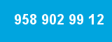 958 902 99 12 958 902 99 12